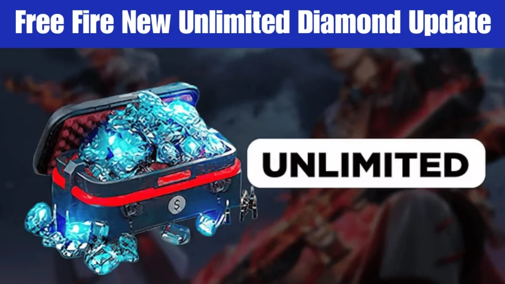 Free Fire New Unlimited Diamond Update 