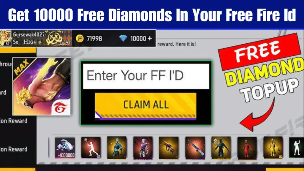 Get 10000 Free Diamonds In Your Free Fire Id